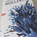 Book-Love: Juli Zeh “Nullzeit”